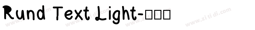 Rund Text Light字体转换